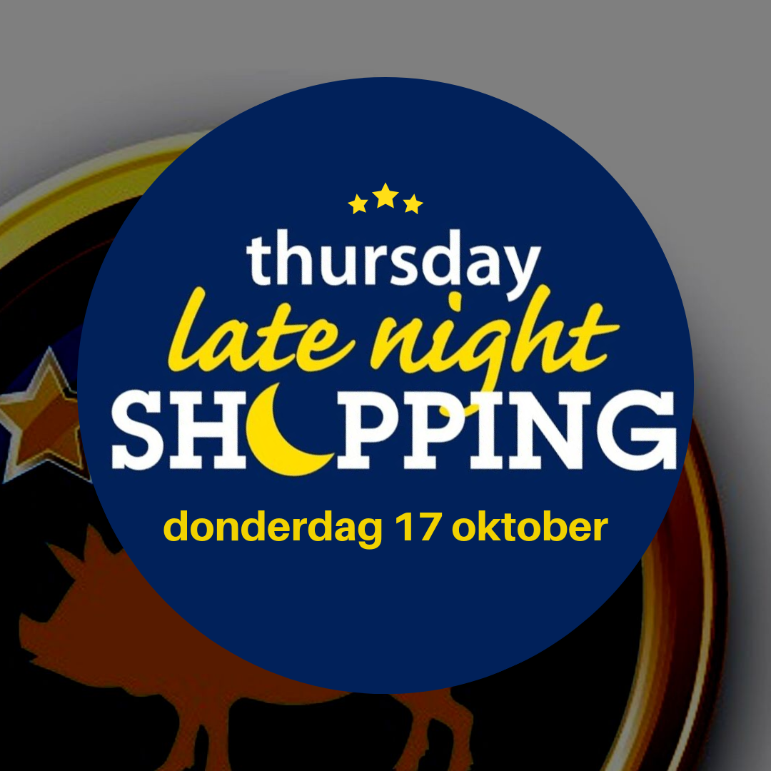 Relax, enjoy & shop local late at night op do. 17 okt.